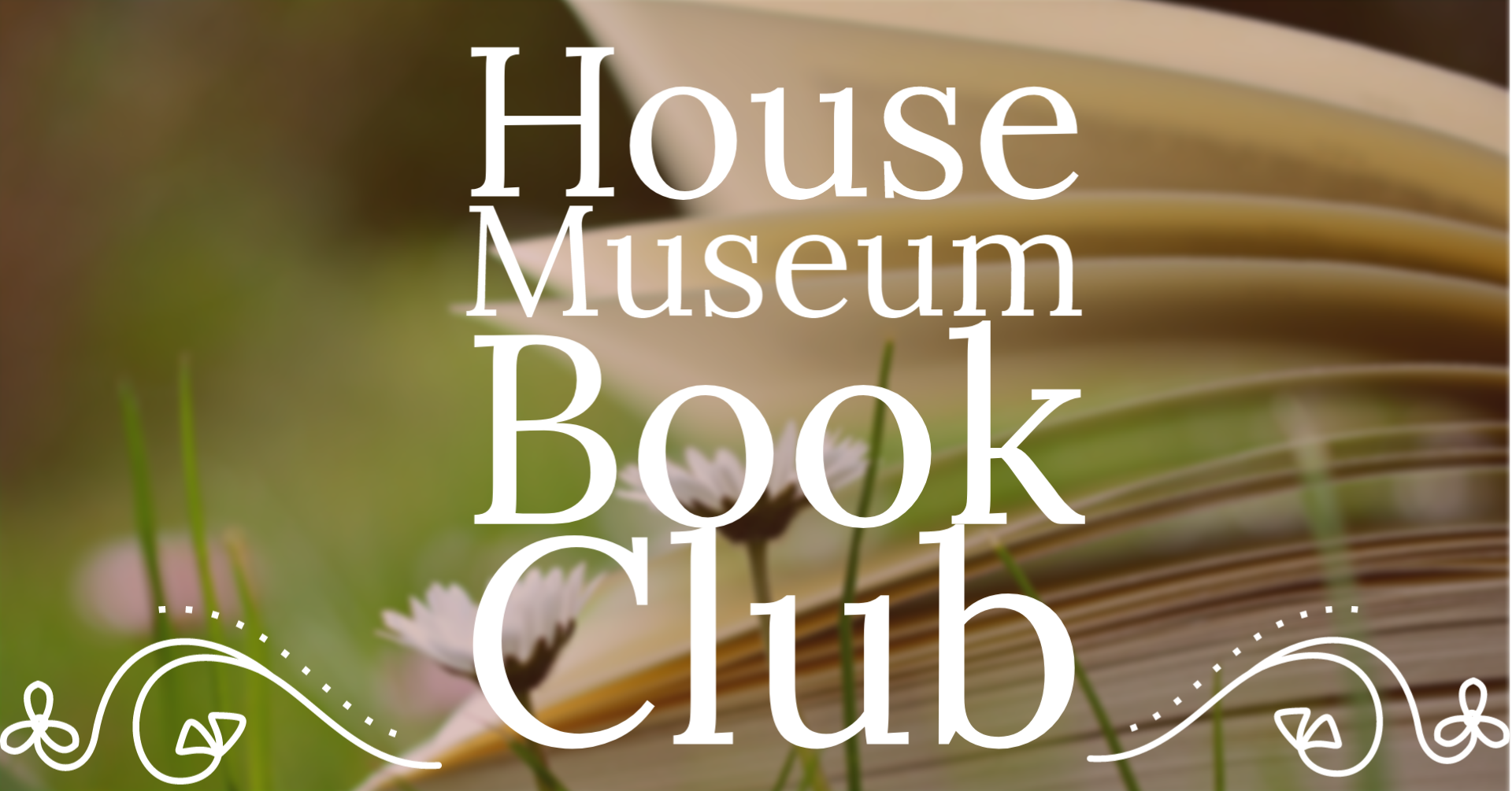 House Museum Book Club